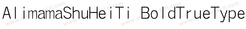 AlimamaShuHeiTi BoldTrueType字体转换